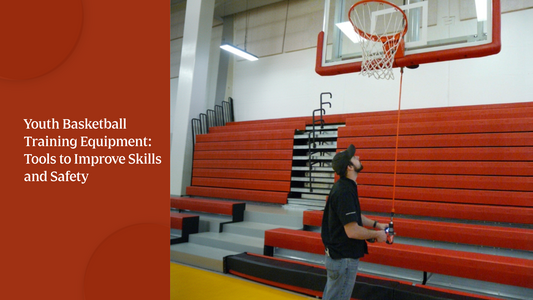 Youth Basketball Training Equipment: Tools to Improve Skills and Safety