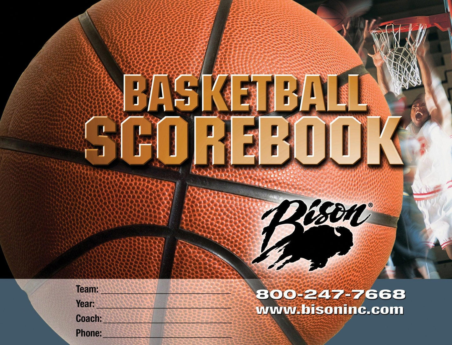 Bison Basketball Team Scorebook - bisoninc